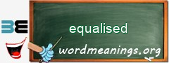 WordMeaning blackboard for equalised